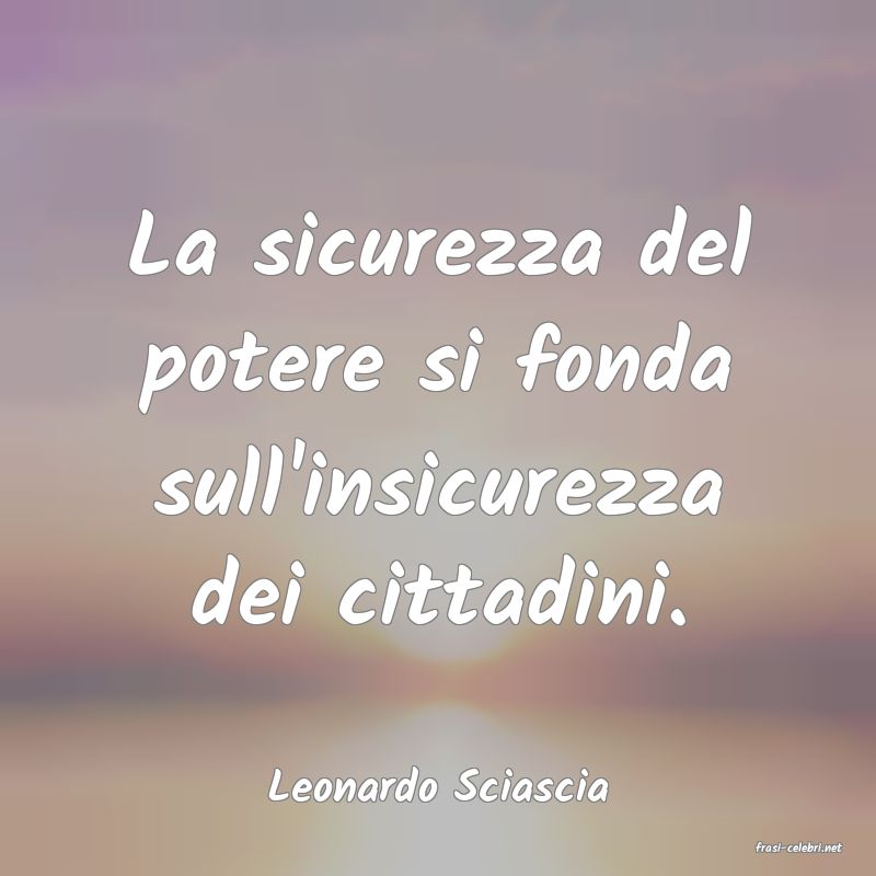 frasi di Leonardo Sciascia