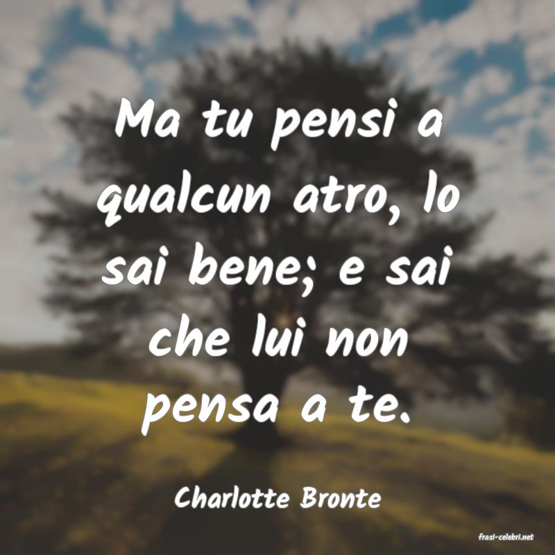 frasi di Charlotte Bronte