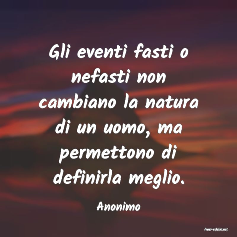 frasi di  Anonimo
