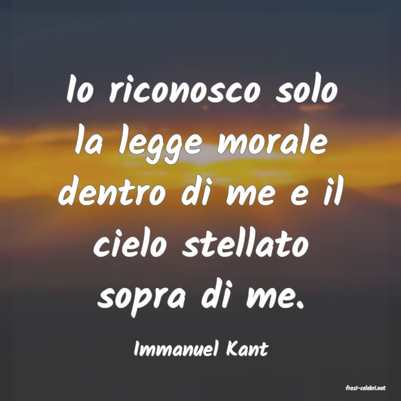 frasi di  Immanuel Kant
