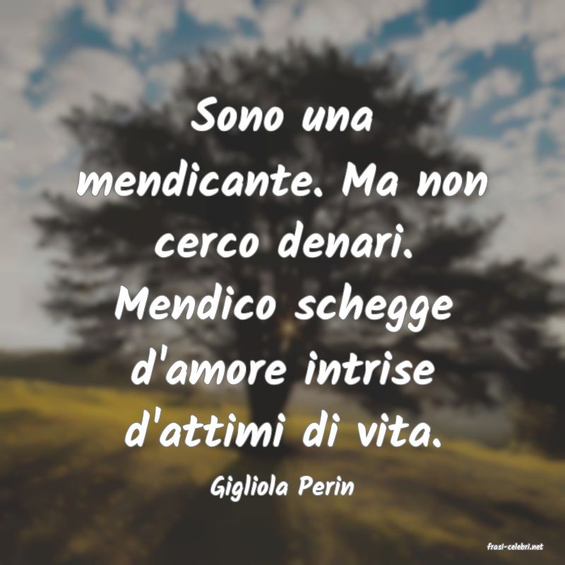 frasi di  Gigliola Perin
