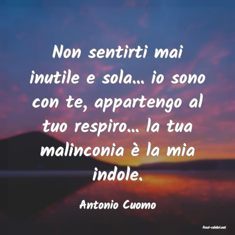 frasi di Antonio Cuomo