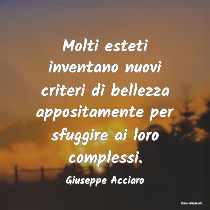 frasi di  Giuseppe Acciaro
