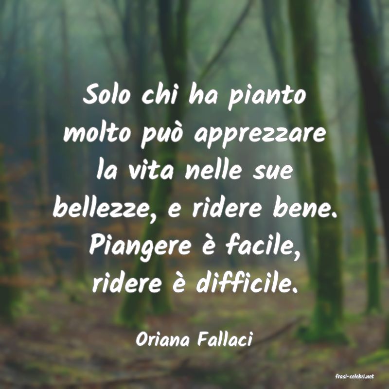 frasi di  Oriana Fallaci
