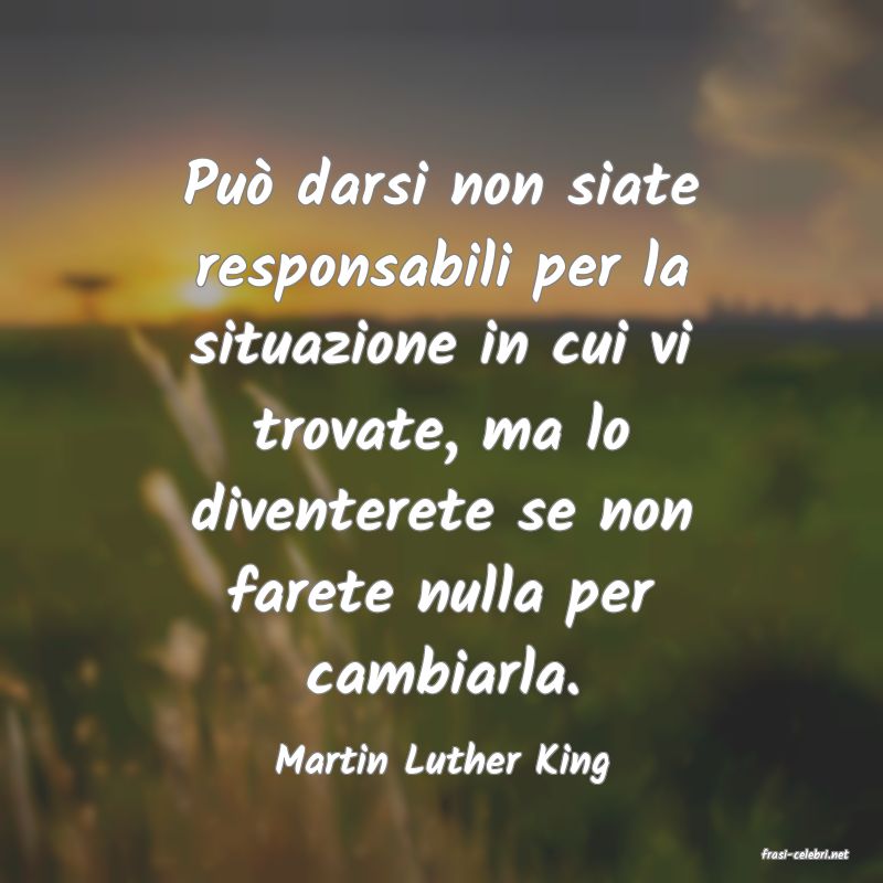 frasi di  Martin Luther King
