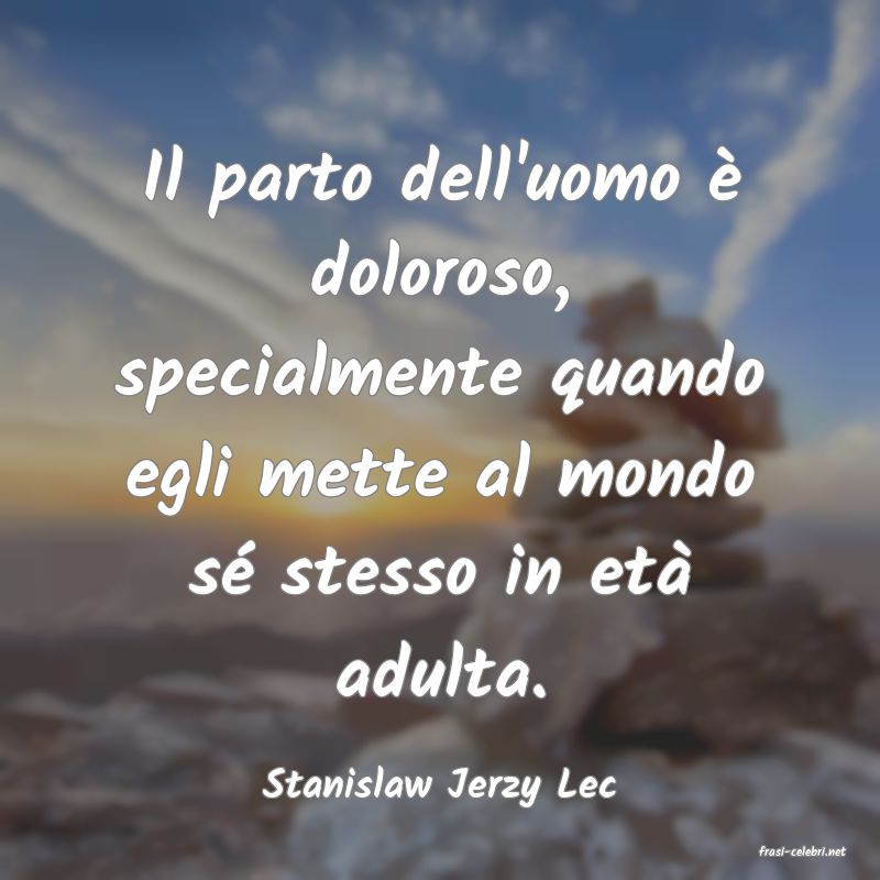 frasi di Stanislaw Jerzy Lec