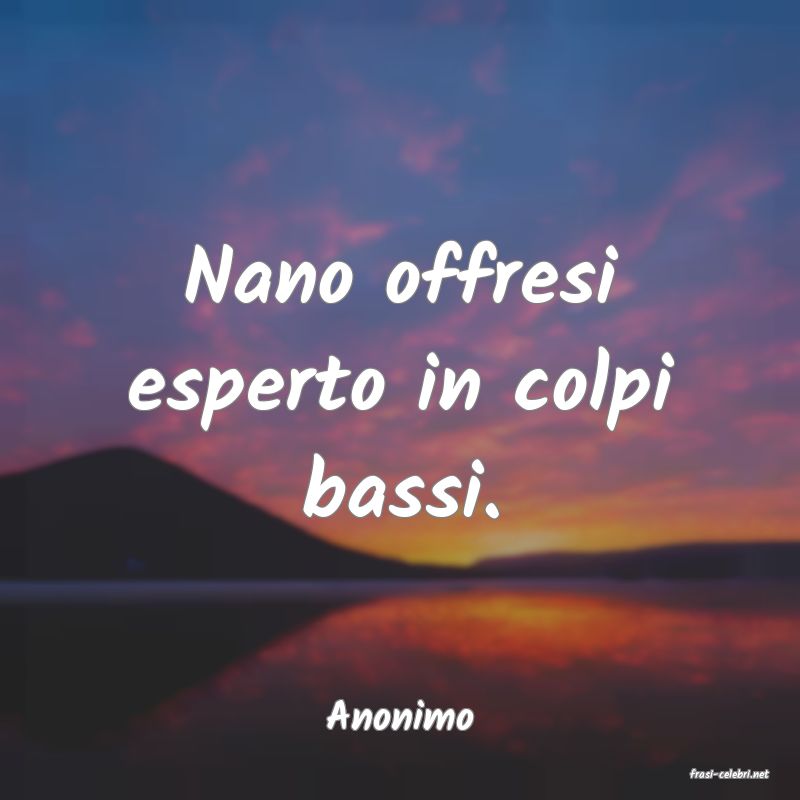 frasi di Anonimo