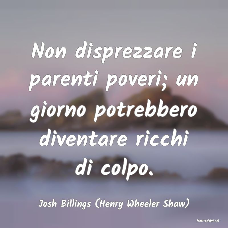 frasi di Josh Billings (Henry Wheeler Shaw)