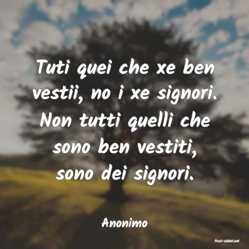 frasi di Anonimo