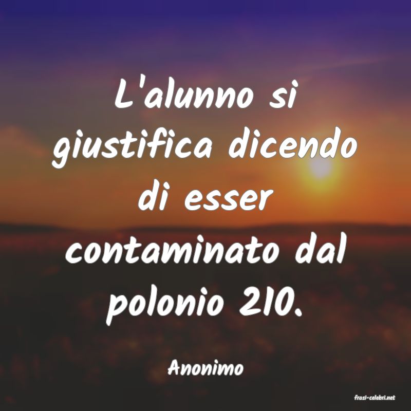frasi di Anonimo
