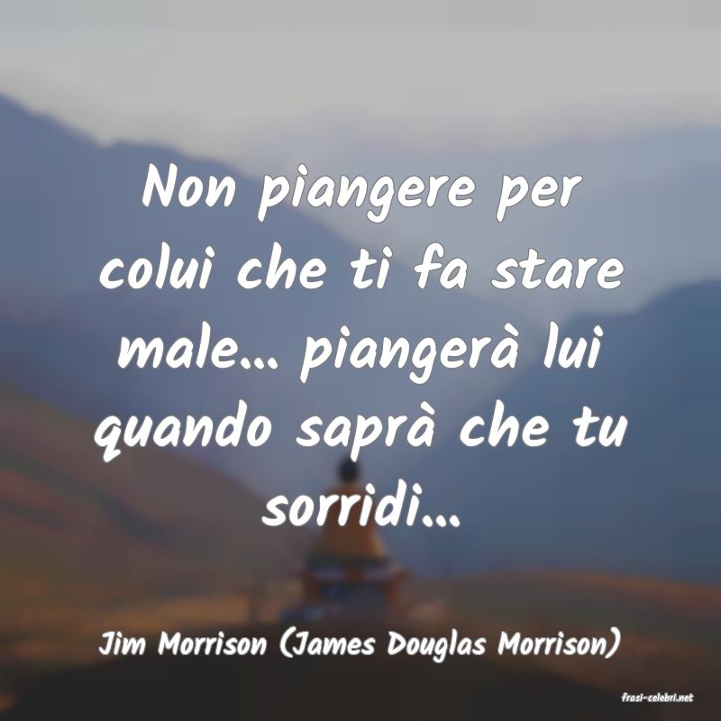 frasi di Jim Morrison (James Douglas Morrison)