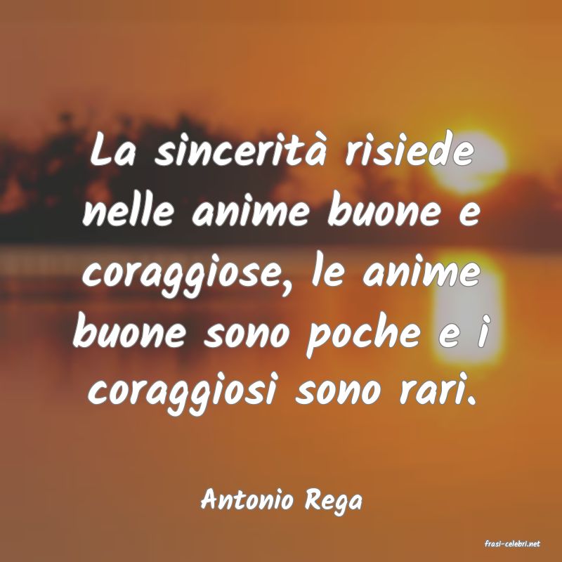 frasi di Antonio Rega