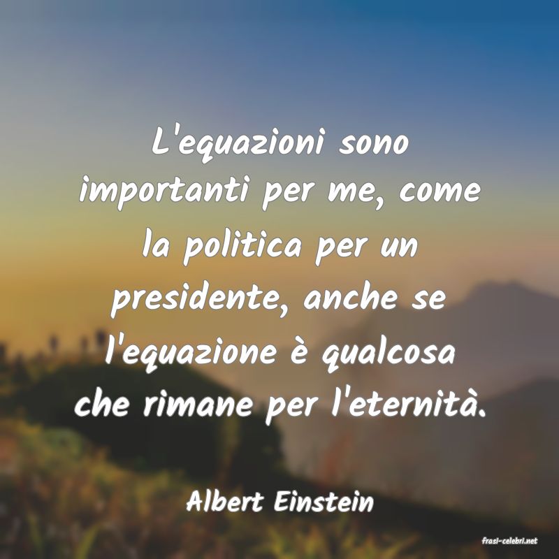 frasi di Albert Einstein