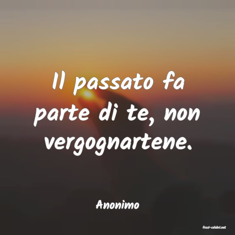 frasi di  Anonimo
