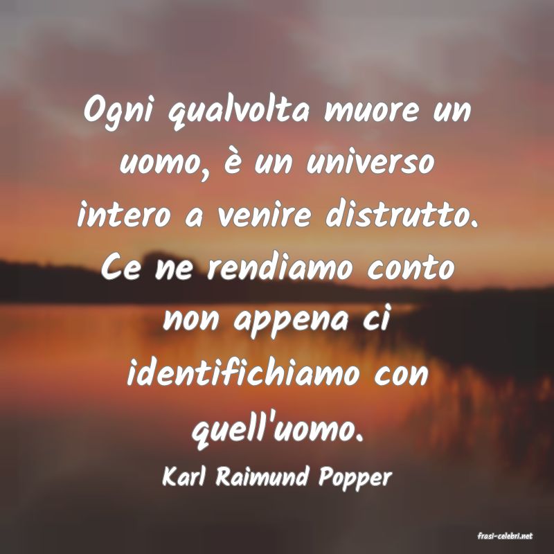 frasi di  Karl Raimund Popper
