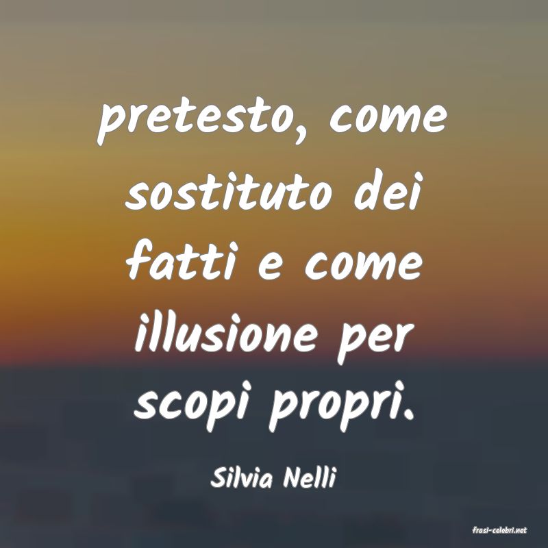 frasi di Silvia Nelli