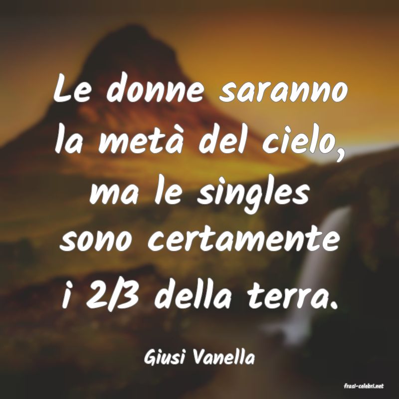 frasi di Giusi Vanella