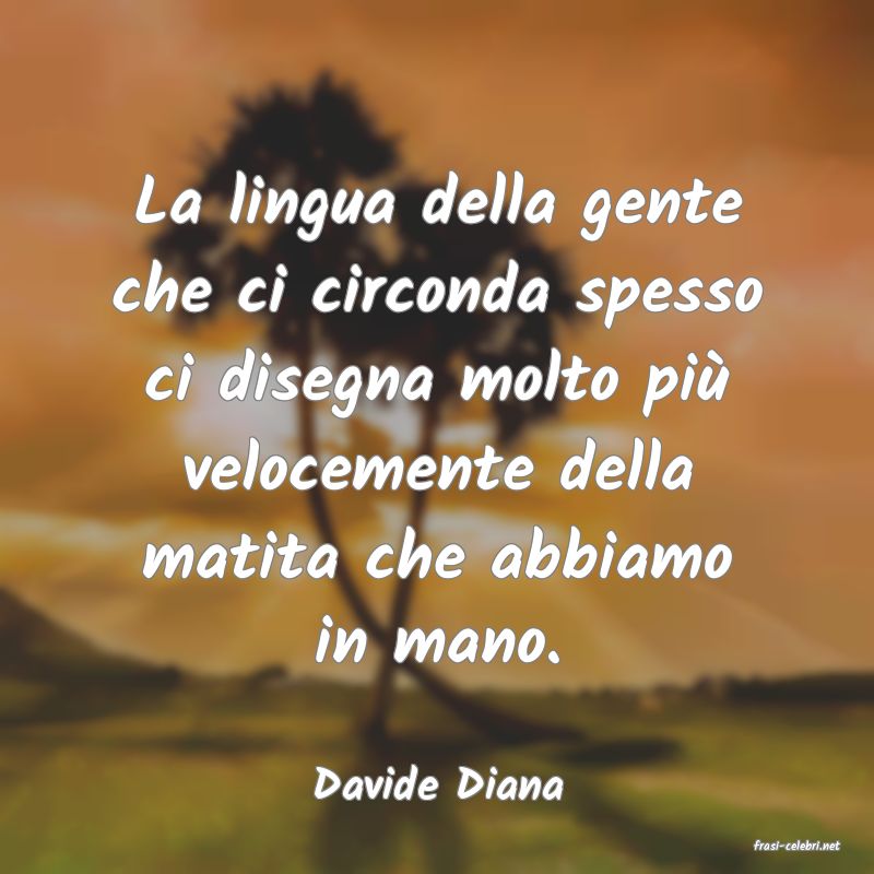 frasi di Davide Diana