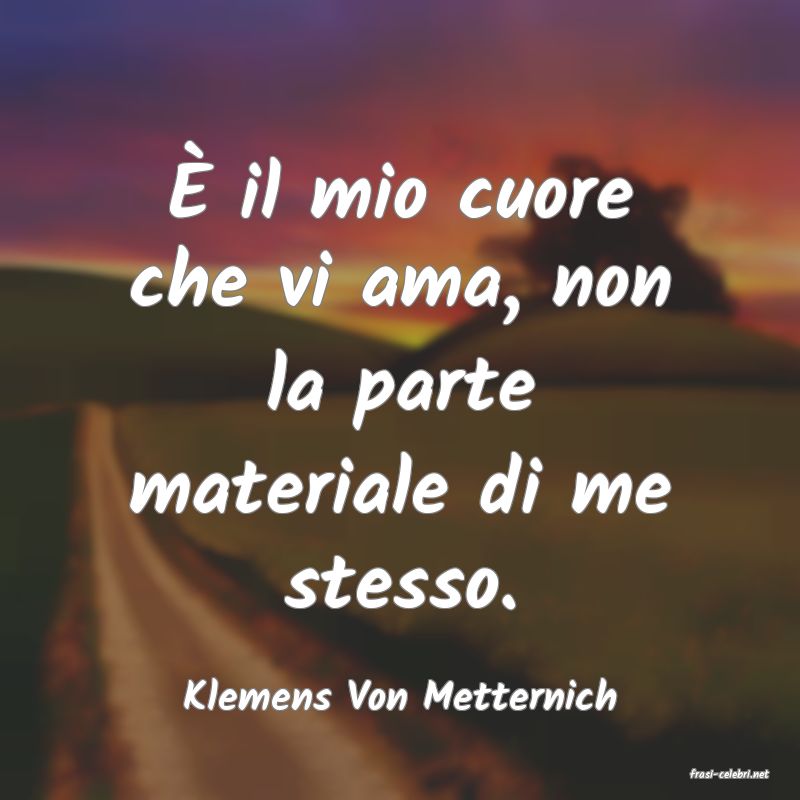 frasi di  Klemens Von Metternich
