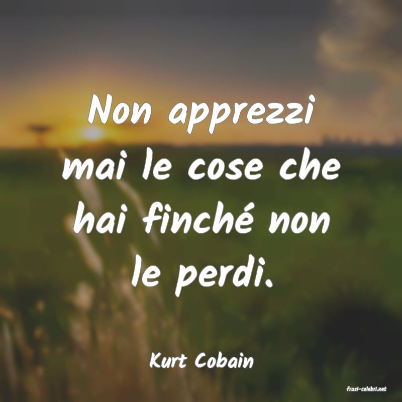 frasi di Kurt Cobain