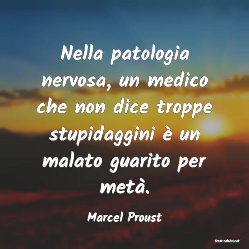 frasi di  Marcel Proust
