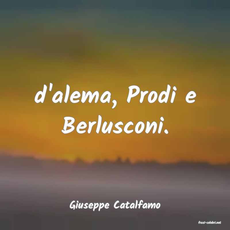 frasi di Giuseppe Catalfamo