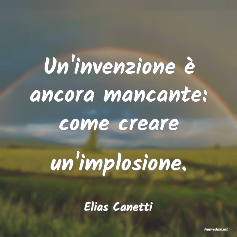 frasi di  Elias Canetti
