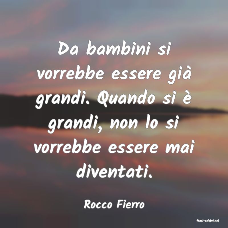 frasi di Rocco Fierro
