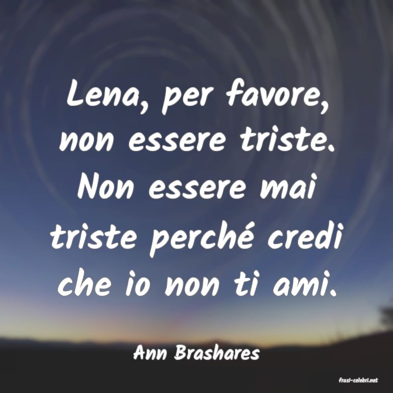 frasi di Ann Brashares