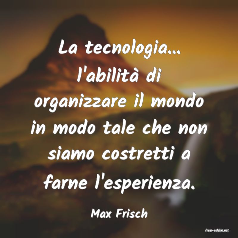 frasi di Max Frisch