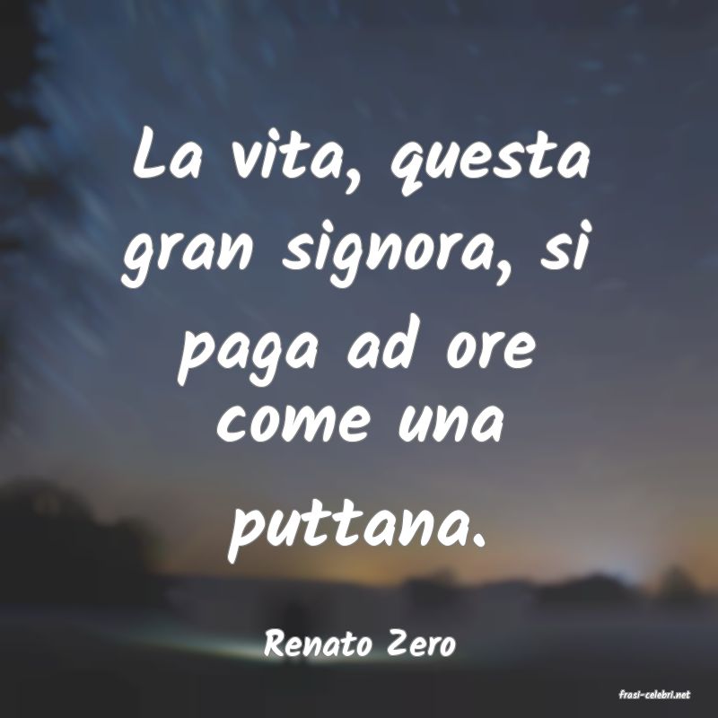 frasi di Renato Zero