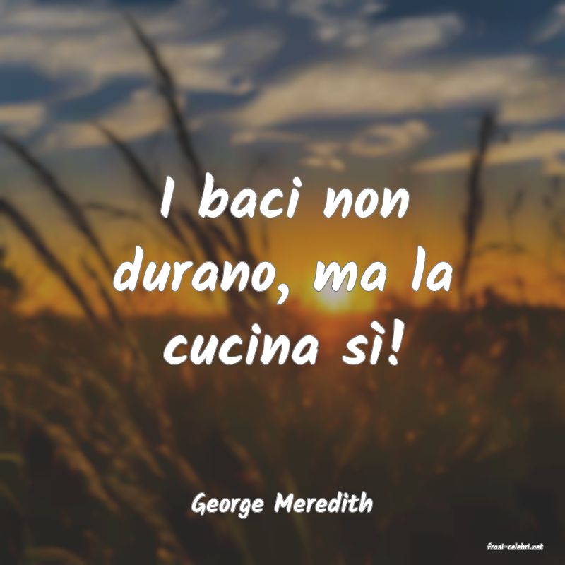 frasi di George Meredith