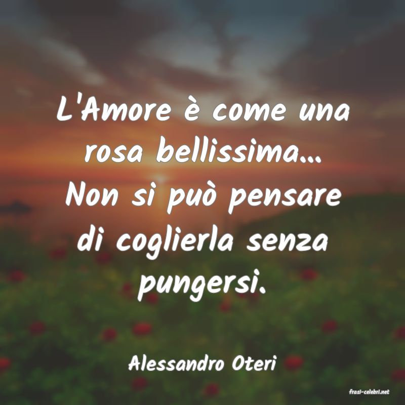 frasi di Alessandro Oteri