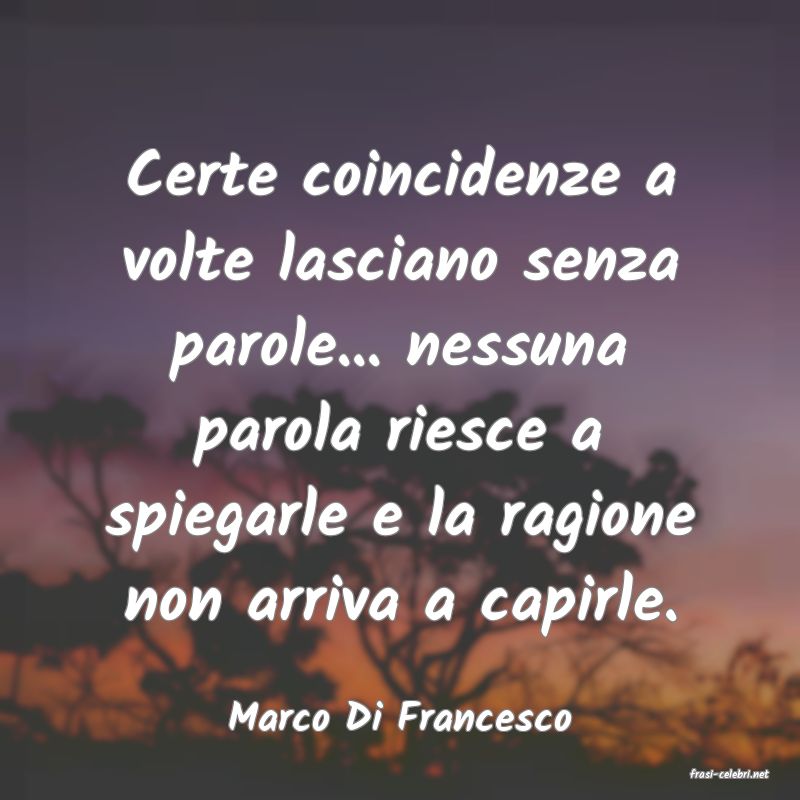 frasi di Marco Di Francesco