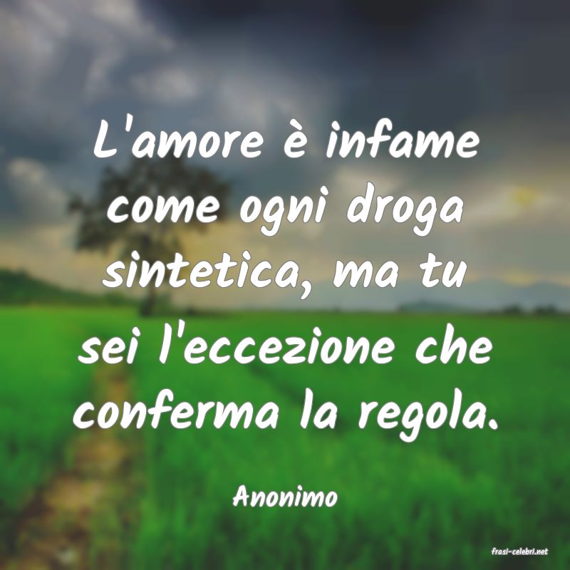 frasi di  Anonimo
