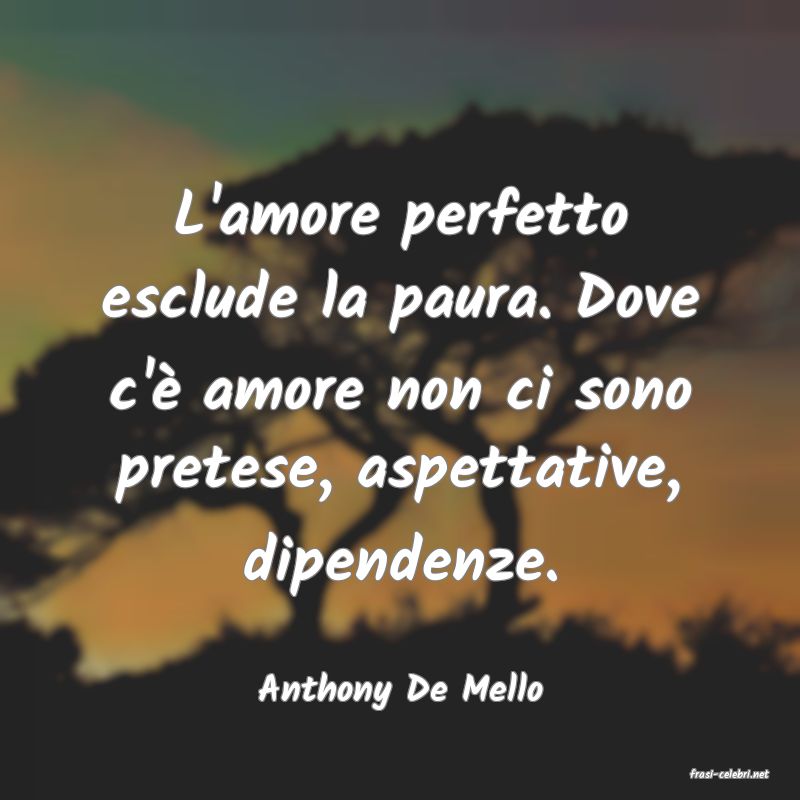 frasi di  Anthony De Mello
