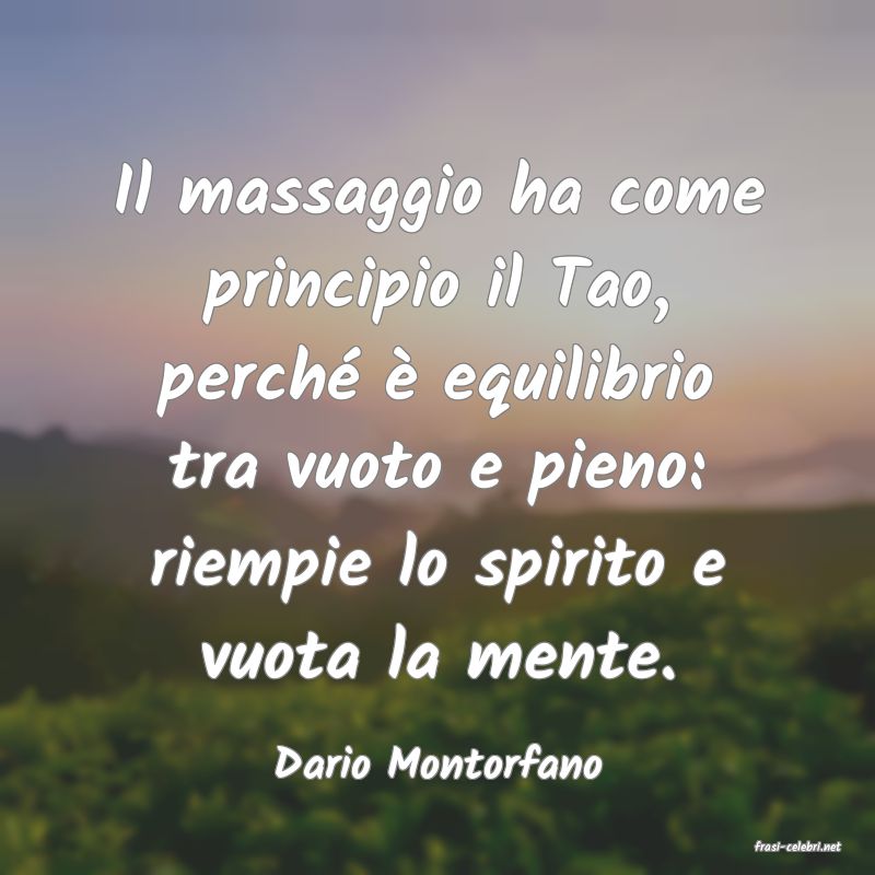 frasi di  Dario Montorfano
