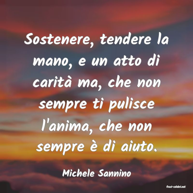 frasi di Michele Sannino