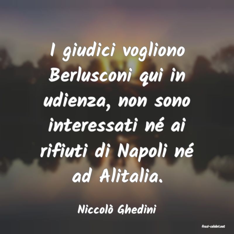 frasi di Niccol� Ghedini