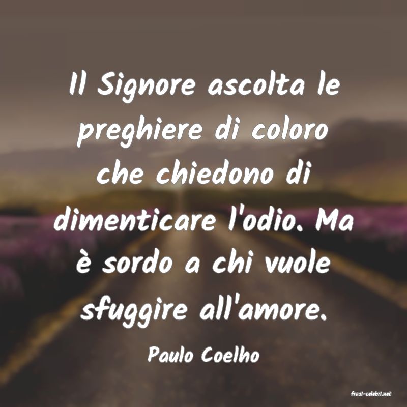 frasi di  Paulo Coelho
