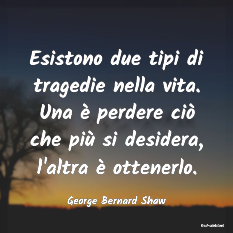 frasi di  George Bernard Shaw
