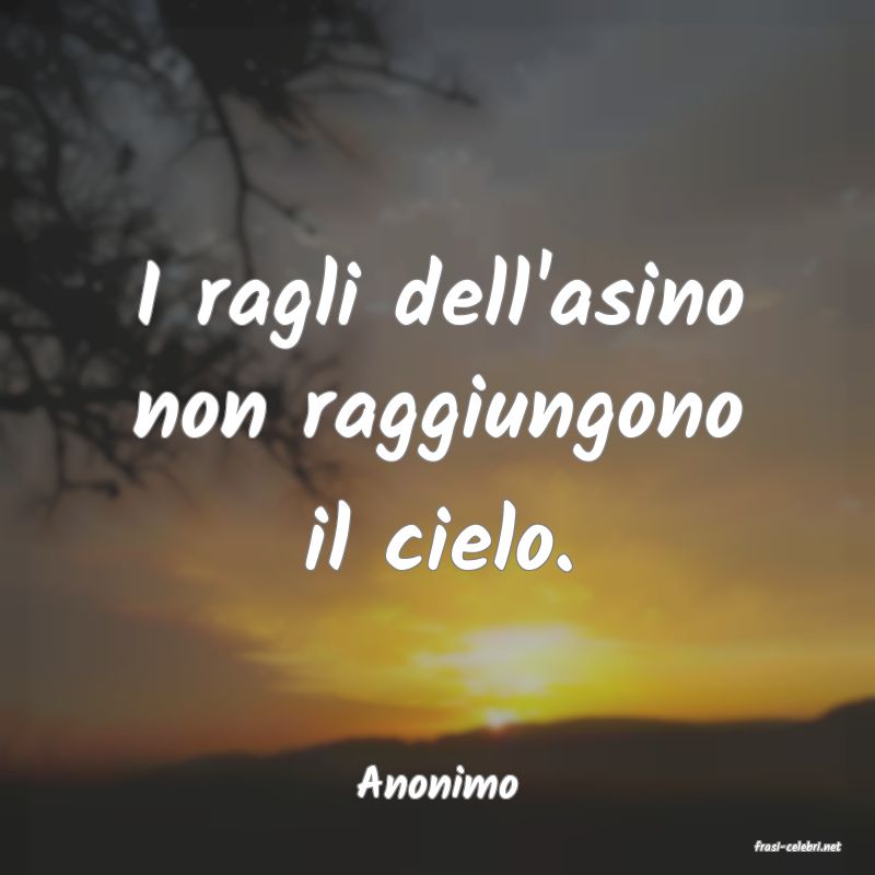 frasi di Anonimo