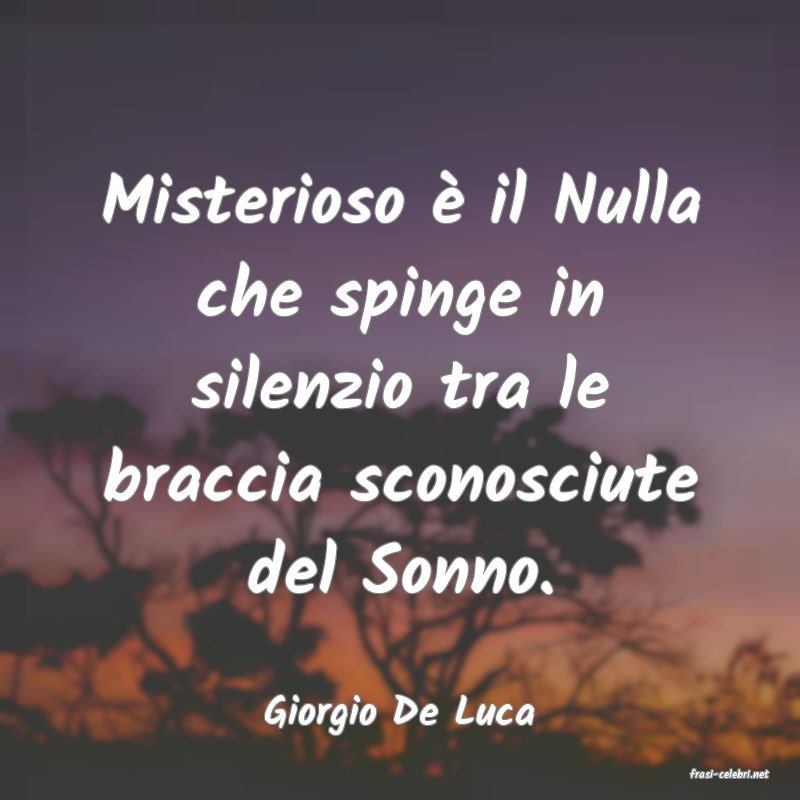 frasi di Giorgio De Luca