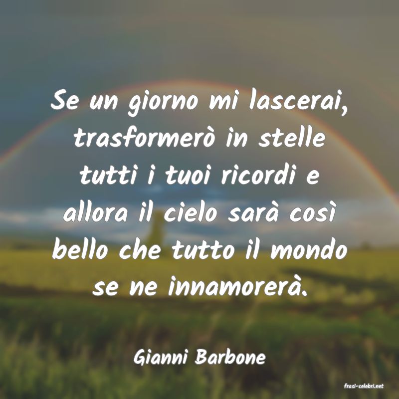 frasi di Gianni Barbone