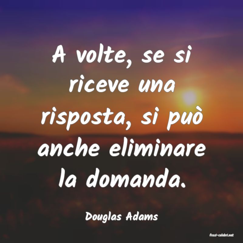 frasi di Douglas Adams