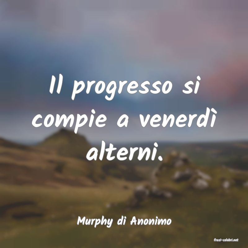 frasi di Murphy di Anonimo