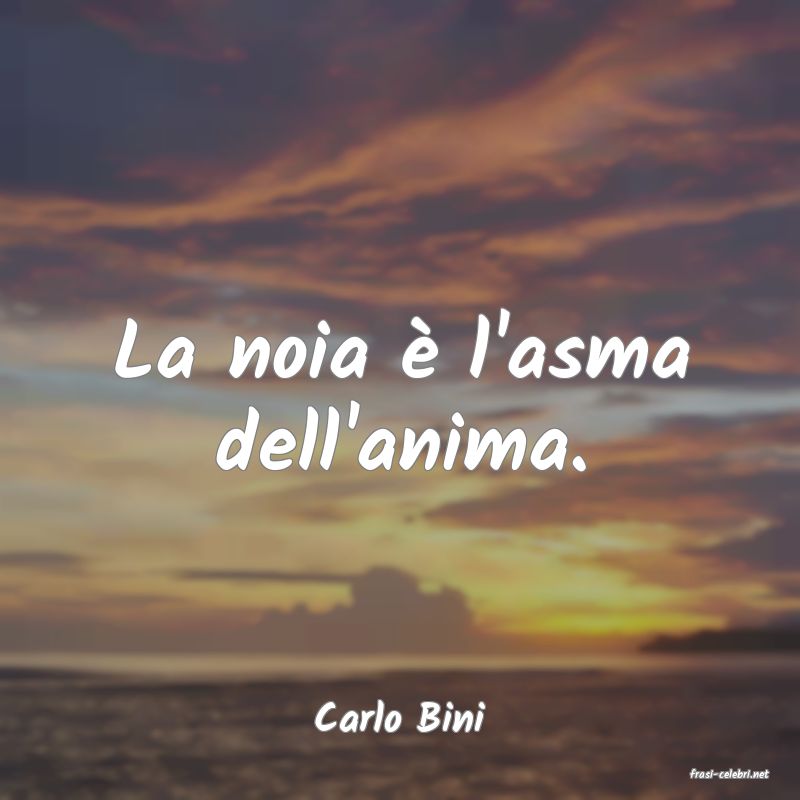 frasi di Carlo Bini