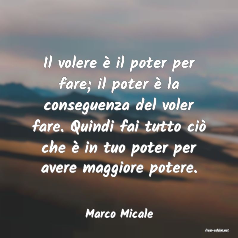 frasi di Marco Micale