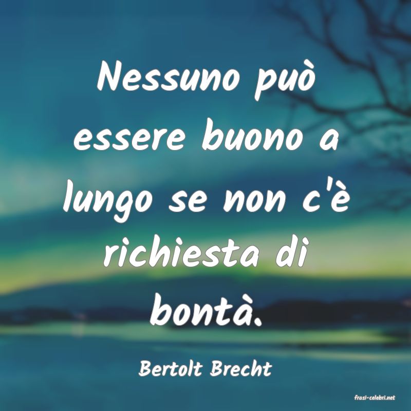 frasi di Bertolt Brecht