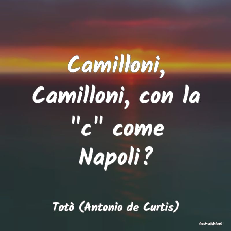 frasi di Tot (Antonio de Curtis)